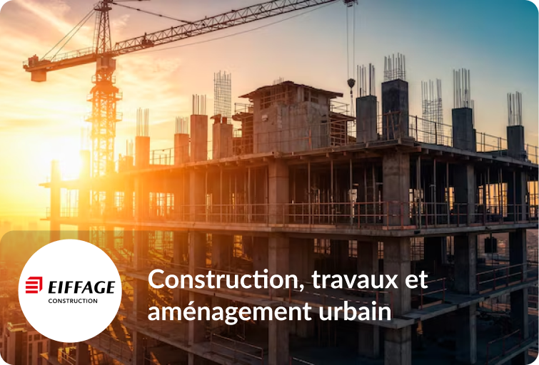Témoignage Eiffage Construction