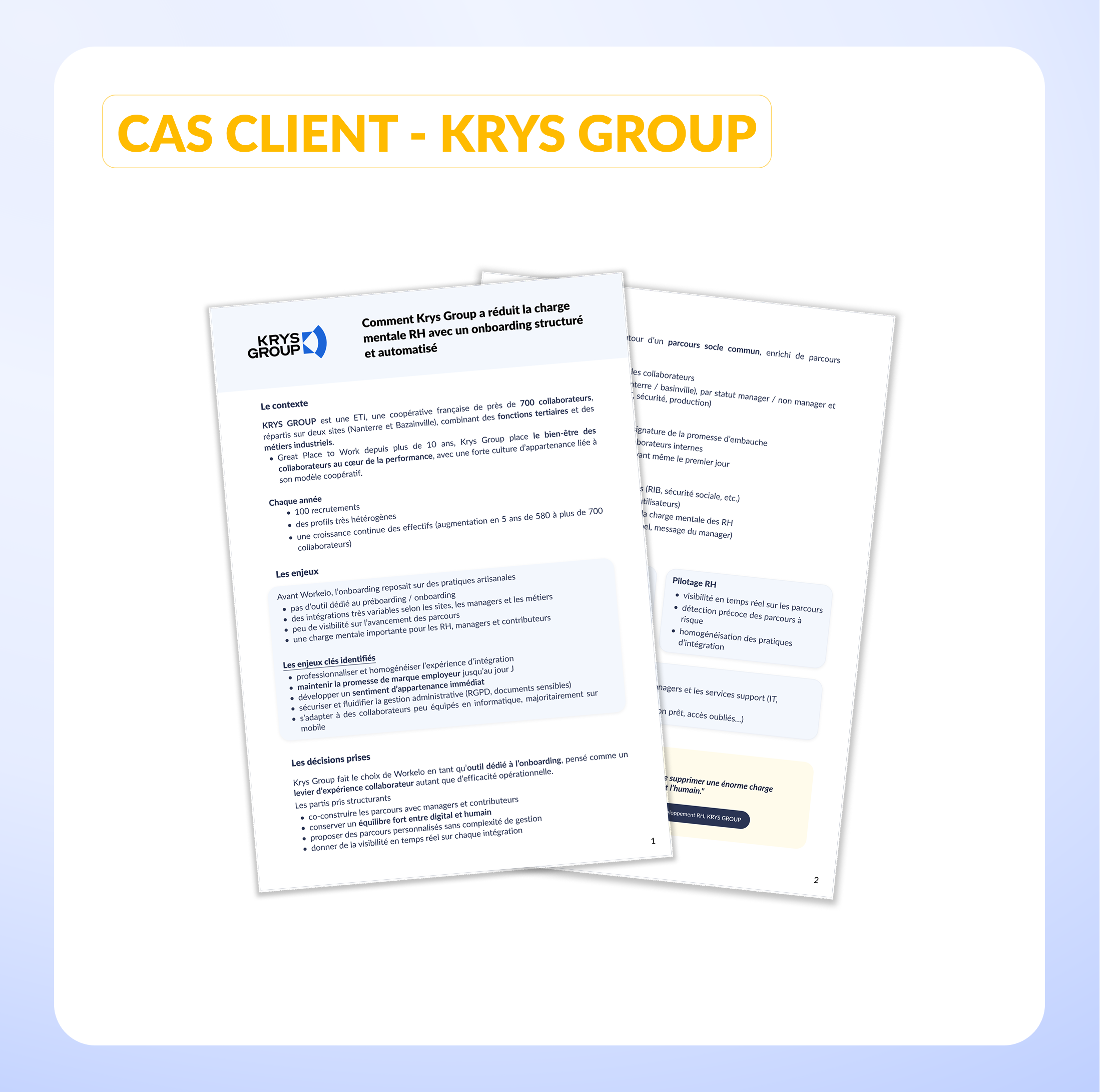 Cas client - KRYS GROUP