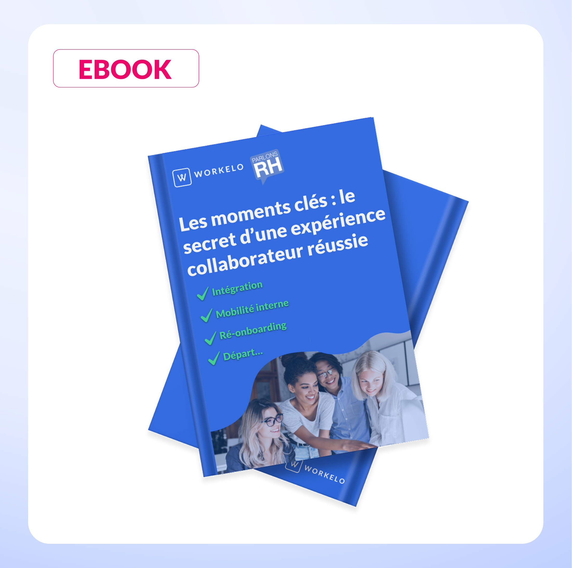 Ebook moments clés