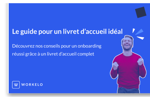 Le guide pour un livret d'accueil idéal