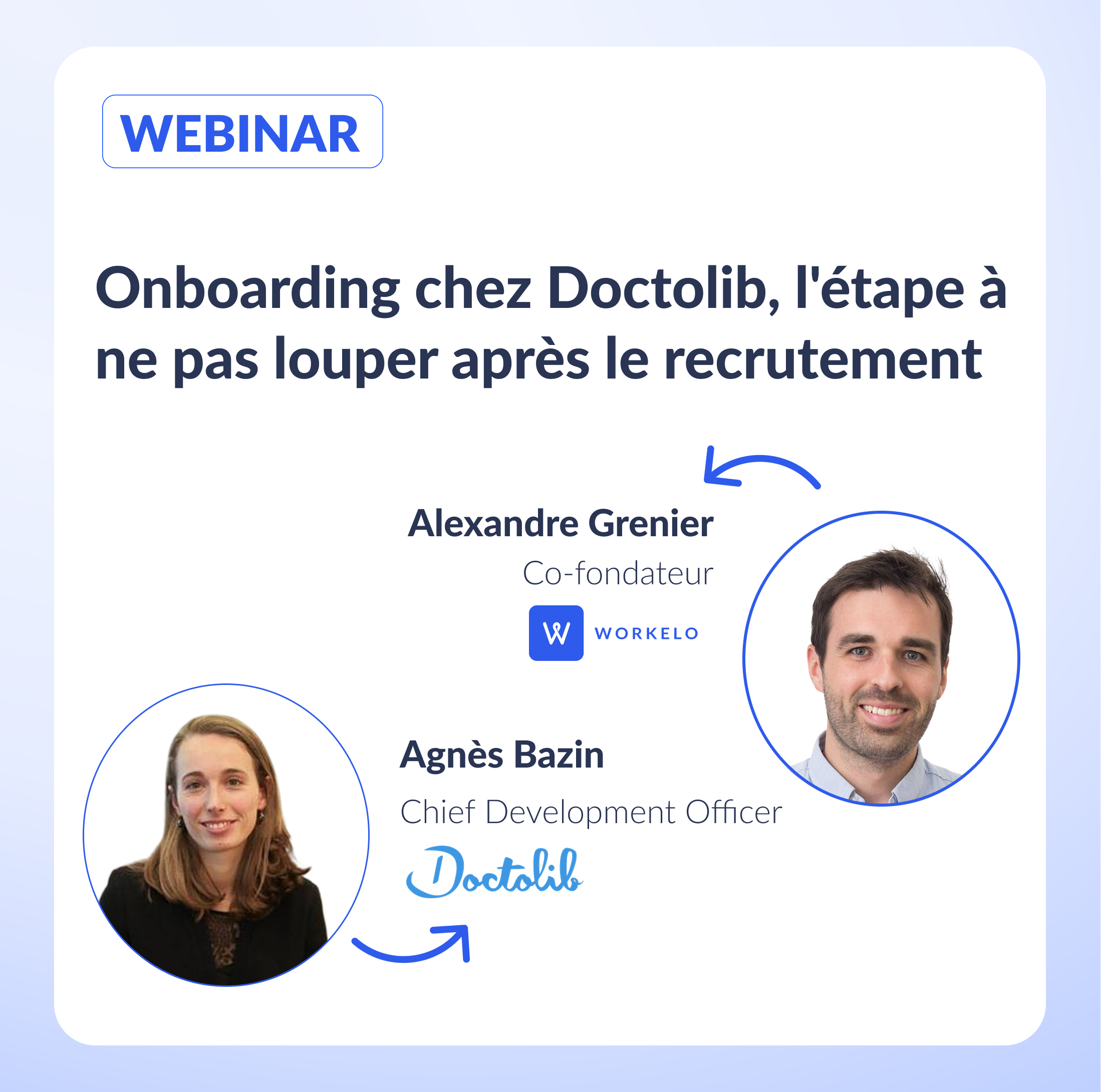 Podcast Doctolib x Workelo
